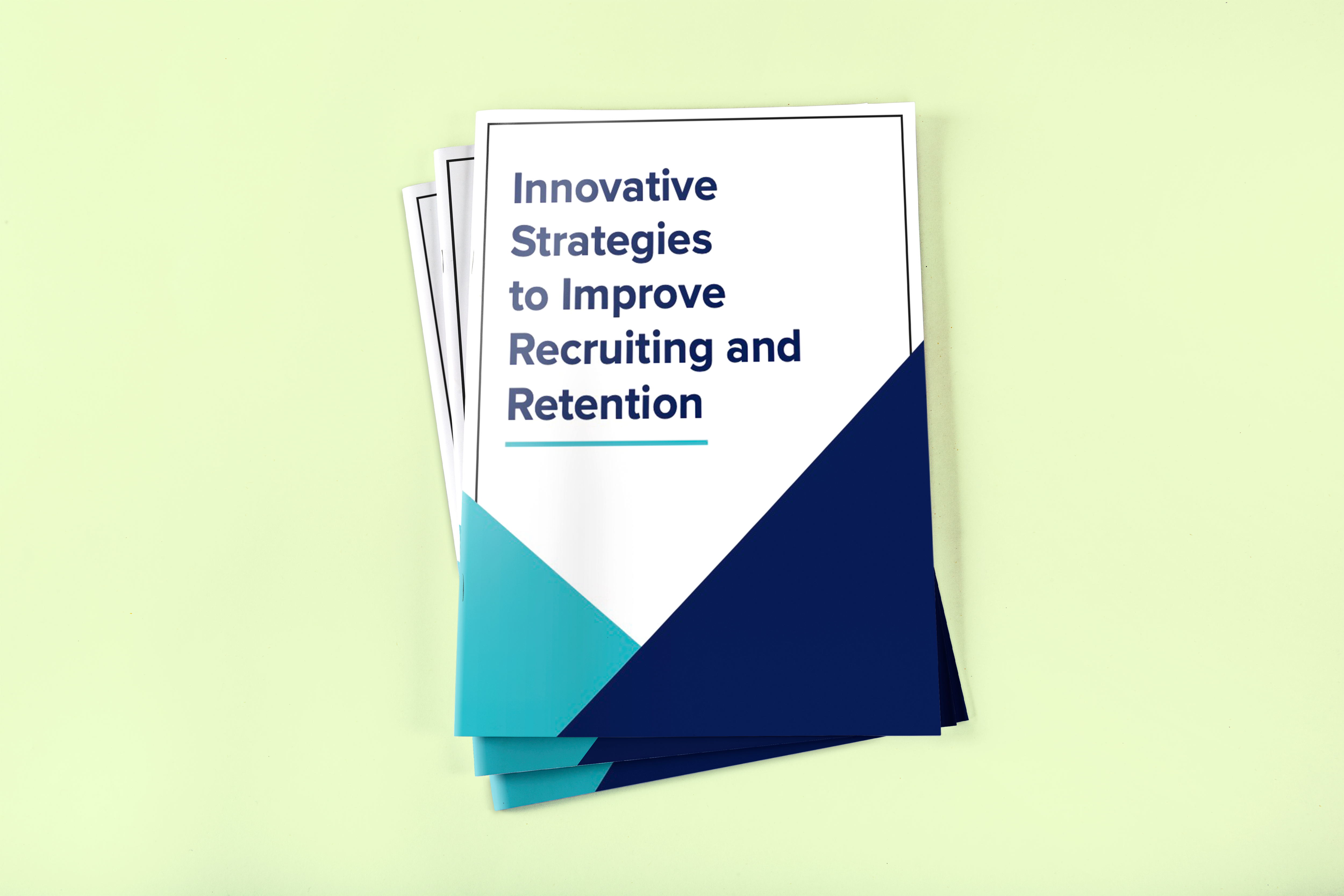 Innovative Strategies to Improve Recruiting and Retention